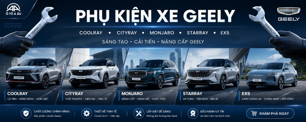 PHỤ KIỆN THEO XE GEELY